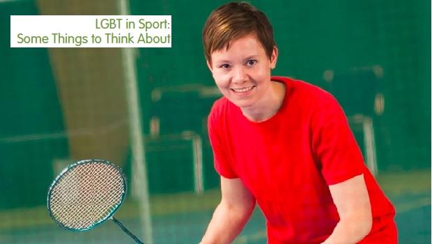 LGBT in Sport: Some Things to Think About